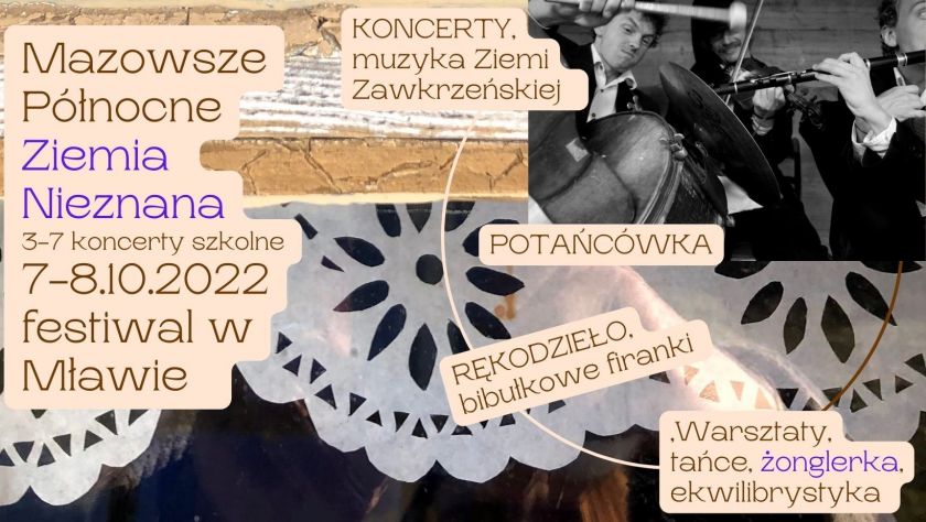 Festiwal Mazowsze Północne. Ziemia Nieznana 2022