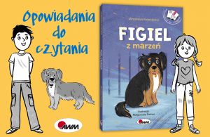 jak-spelnic-marzenie-o-psie-tego-dowiecie-sie-z-tej-lektury