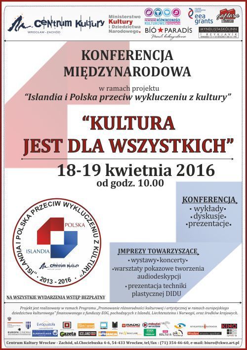 Konferencja Kultura jest dla wszystkich w ramach projektu  Islandia i Polska przeciw wykluczeniu z kultury