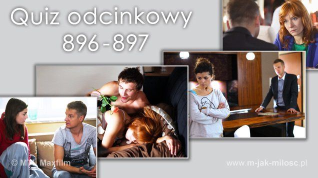Quiz odcinkowy 896 - 897