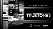 true-tone-festival-juz-w-maju-w-gliwicach