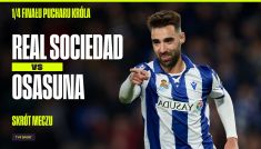 Real Sociedad – Osasuna. Puchar Króla (Hiszpanii) – 1/4 finału (fot. Getty)