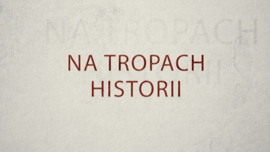 Na Tropach Historii