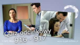 Quiz odcinkowy 916 - 917
