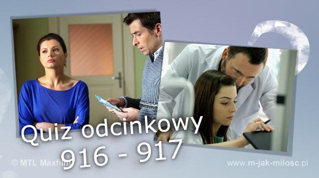 Quiz odcinkowy 916 - 917