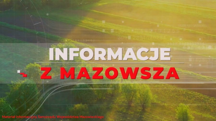 Informacje z Mazowsza