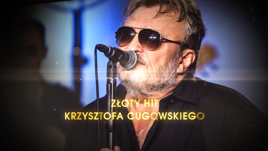 Złoty Hit Krzysztofa Cugowskiego