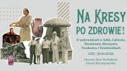 pierwsza-wystawa-czasowa-w-muzeum-ziem-wschodnich-dawnej-rzeczypospolitej