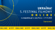 ukraina-5-festiwal-filmowy-online-w-calej-polsce