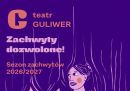 zachwyty-dozwolone-czyli-teatr-lalek-guliwer-startuje-sezon-20262027
